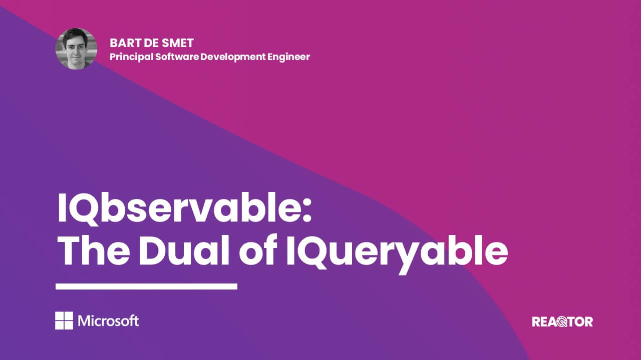 IQbservable - The Dual of IQueryable